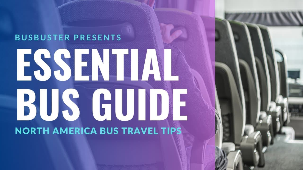 Wichtiger Reiseführer für Busreisen in Nordamerika: Tipps, Gepäck, Sitzplatz und mehr!